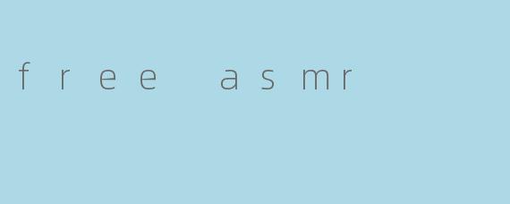 free asmr
